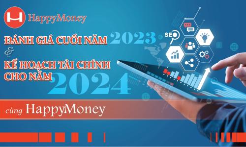 Đánh Giá Cuối Năm 2023 Và Kế Hoạch Tài Chính Cho Năm 2024 cùng HappyMoney